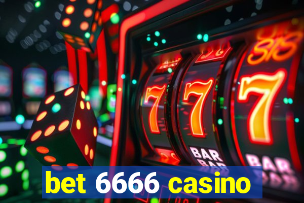 bet 6666 casino